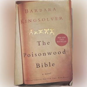 🎈4/$20 - “The Poisonwood Bible” a novel by Barbara Kingsolver ©️1998